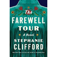The Farewell Tour by Stephanie Clifford ePub
