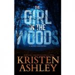 The Girl in the Woods by Kristen Ashley ePub
