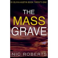 The Mass Grave by Nic Roberts ePub