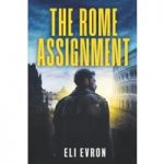 The Rome Assignment by eli evron ePub