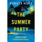 The Summer Party by Rebecca Heath ePub