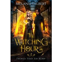 The Witching Hour by Melanie Gilbert ePub