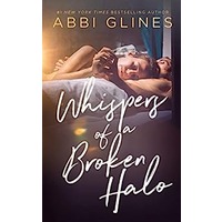 Whispers of a Broken Halo by Abbi Glines ePub