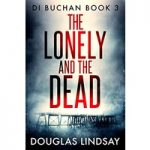 The Lonely And The Dead by Douglas Lindsay ePub