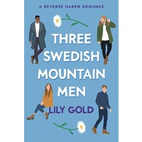Three Swedish Mountain Men by Lily Gold ePub
