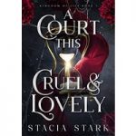 A Court This Cruel and Lovely by Stacia Stark ePub