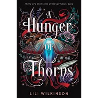 A Hunger of Thorns by Lili Wilkinson ePub