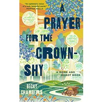 A Prayer for the Crown Shy by Becky Chambers ePub