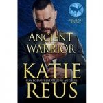 Ancient Warrior by Katie Reus ePub