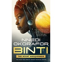 Binti: The Night Masquerade by Nnedi Okorafor ePub