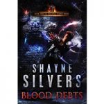 Blood Debts by Shayne Silvers ePub