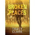 Broken Places by Tracy Clark ePub