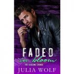 Faded in Bloom by Julia Wolf ePub