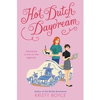 Hot Dutch Daydream by Kristy Boyce ePub