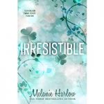 Irresistible by Melanie Harlow ePub