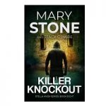 Killer Knockout Stella Knox FBI Mystery Series Book 8