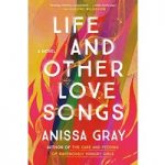Life and Other Love Songs by Anissa Gray ePub