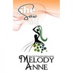 She Saw Me by Melody Anne ePub