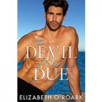 The Devil Gets His Due by Elizabeth O'Roark ePub