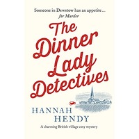 The Dinner Lady Detectives by Hannah Hendy ePub