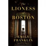 The Lioness of Boston by Emily Franklin ePub