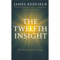 The Twelfth Insight by James Redfield ePub
