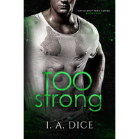 Too Strong by I. A. Dice ePub