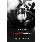 Sweetest Venom by Mia Asher