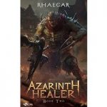 Azarinth Healer by Rhaegar ePub