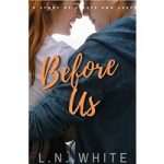 Before Us by L.N. White ePub