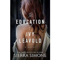 The Education of Ivy Leavold by Sierra Simone ePub