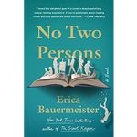 No Two Persons by Erica Bauermeister ePub