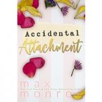Accidental Attachment by Max Monroe ePub