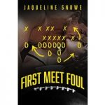 First Meet Foul by Jaqueline Snowe ePub