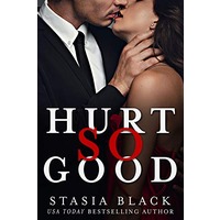 Hurt So Good by Stasia Black ePub
