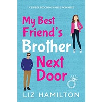 My Best Friend's Brother Next Door by Liz Hamilton ePub