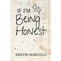 If I'm Being Honest by Kristin Marzullo ePub