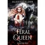 Feral Queen by Alexis Calder ePub