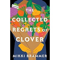 The Collected Regrets of Clover by Mikki Brammer ePub