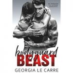 Bodyguard Beast by Georgia Le Carre ePub