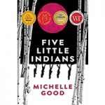 Five Little Indians by Michelle Good ePub