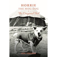 Horrie The Wog Dog by Idriess Ion ePub