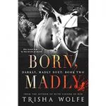 Born Madly by Trisha Wolfe ePub