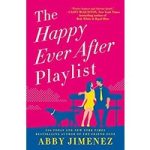 The Happy Ever After Playlist by Abby Jimenez ePub