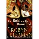 The Bold and the Banished by Robyn Peterman ePub