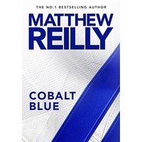 Cobalt Blue by Matthew Reilly ePub