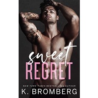Sweet Regret by K. Bromberg ePub