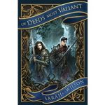Of Deeds Most Valiant by Sarah K L Wilson ePub