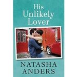 His Unlikely Lover by Natasha Anders ePub