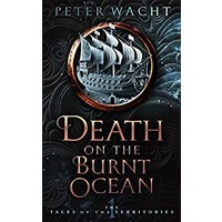 Death on the Burnt Ocean by Peter Wacht ePub